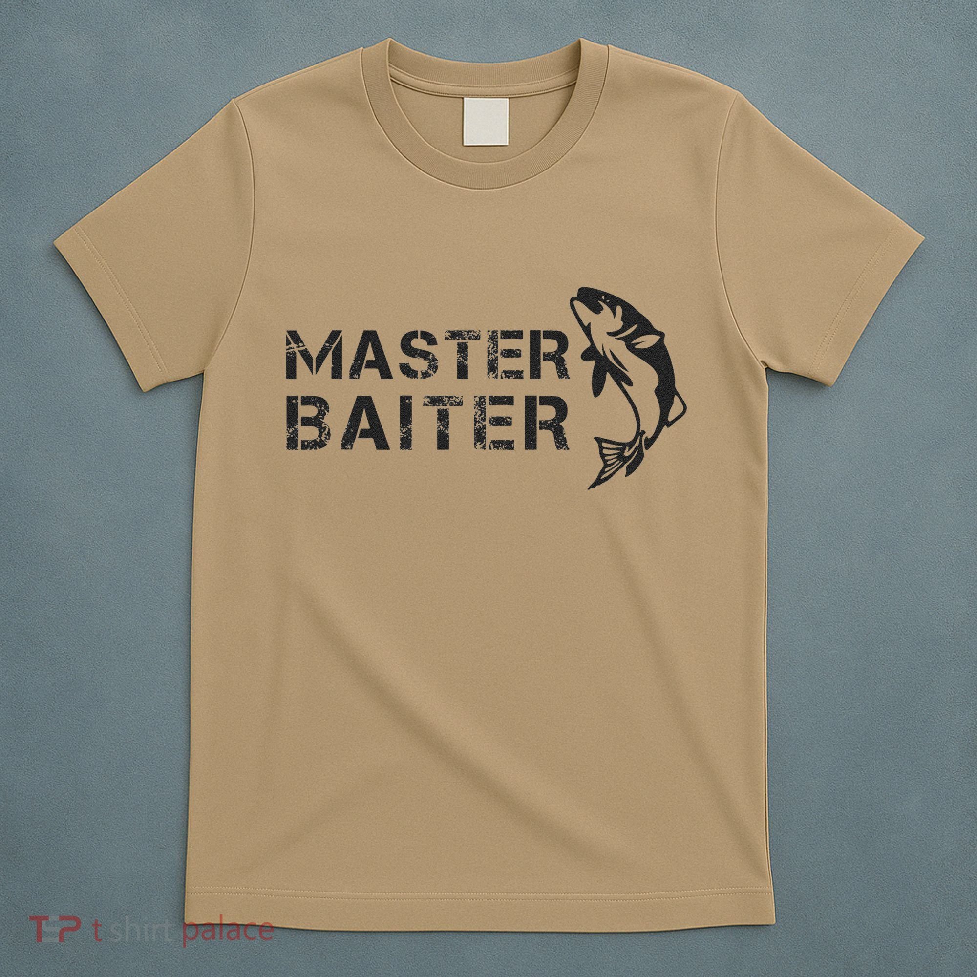 Funny Fishing Fishermen Fish Dad Master Baiter Joke T-Shirt