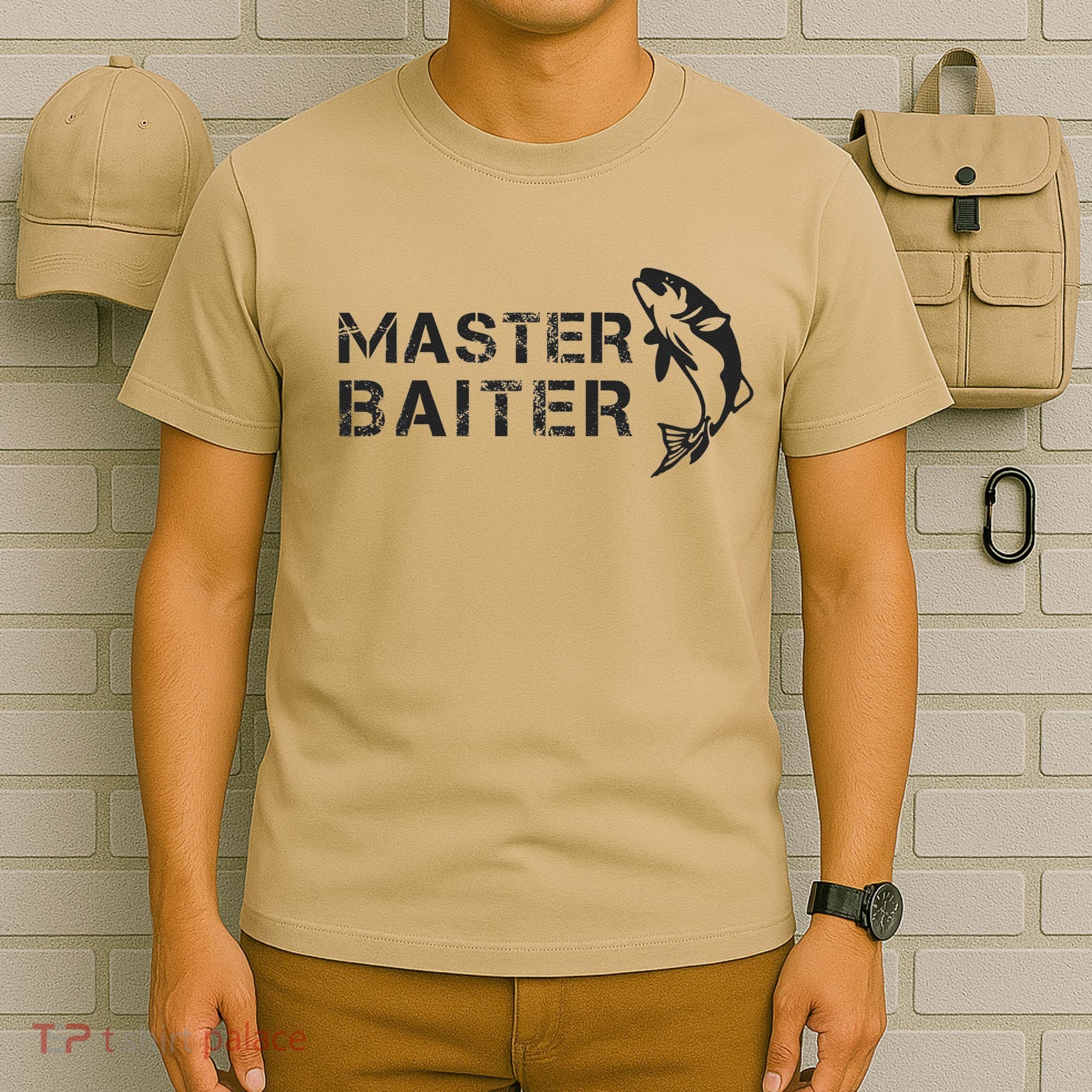 Funny Fishing Fishermen Fish Dad Master Baiter Joke T-Shirt