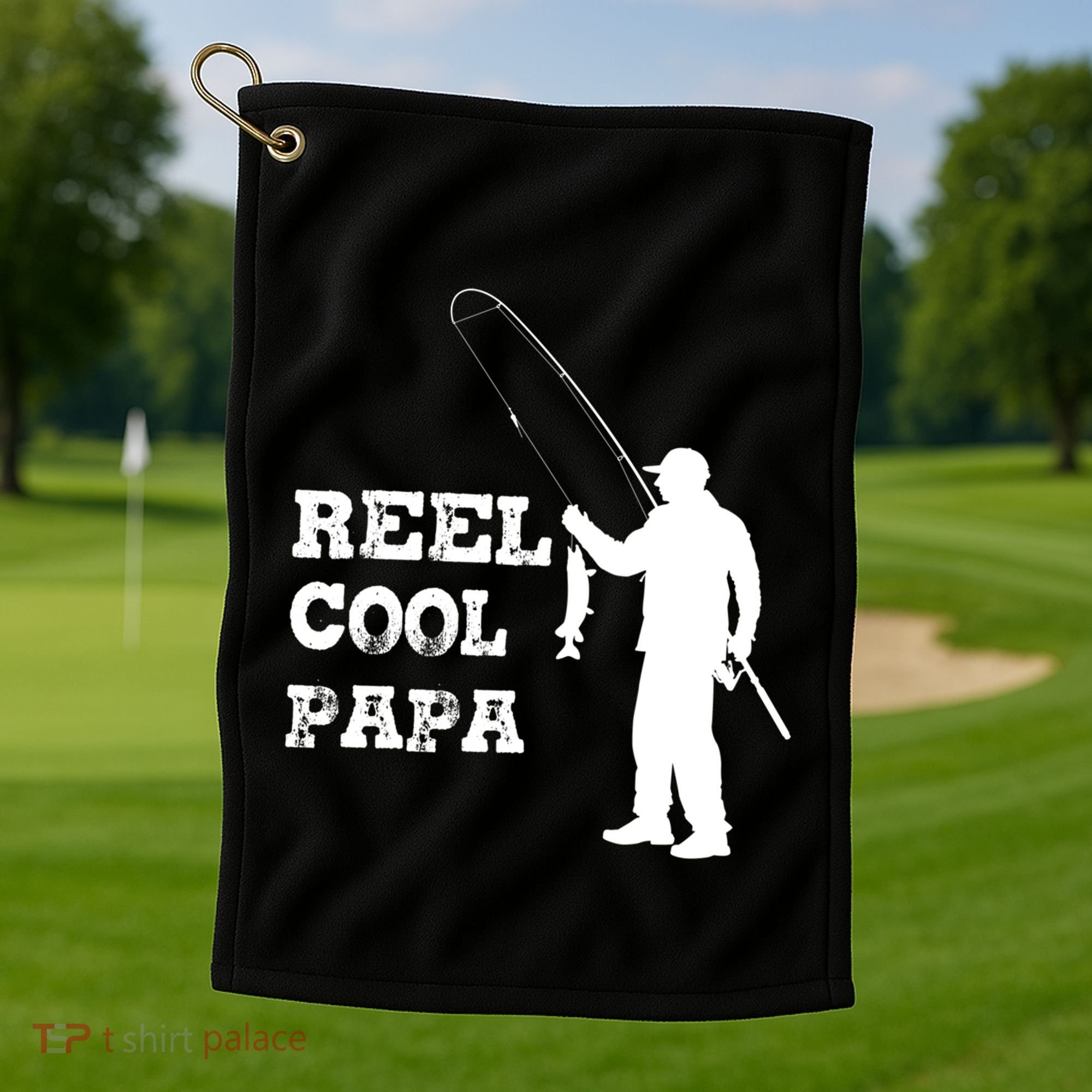 Fishing Fisher Funny Reel Cool Papa Great Gift Golf Towel