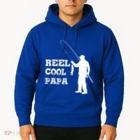 Fishing Fisher Funny Reel Cool Papa Great Gift Hoodie thumb 2