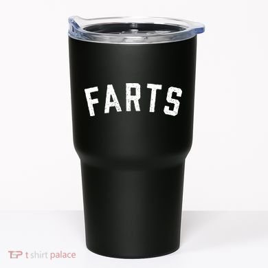 Farts Funny Tumbler