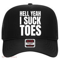 Funny Foot Fetish Sucking Toes Joke Hell Yeah I Suck Toes Hat thumb 0
