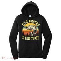 Funny Fishing Fish Around Find Trout Fishermen Women's Hoodie thumb 0
