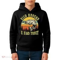 Funny Fishing Fish Around Find Trout Fishermen Kids Hoodie thumb 4