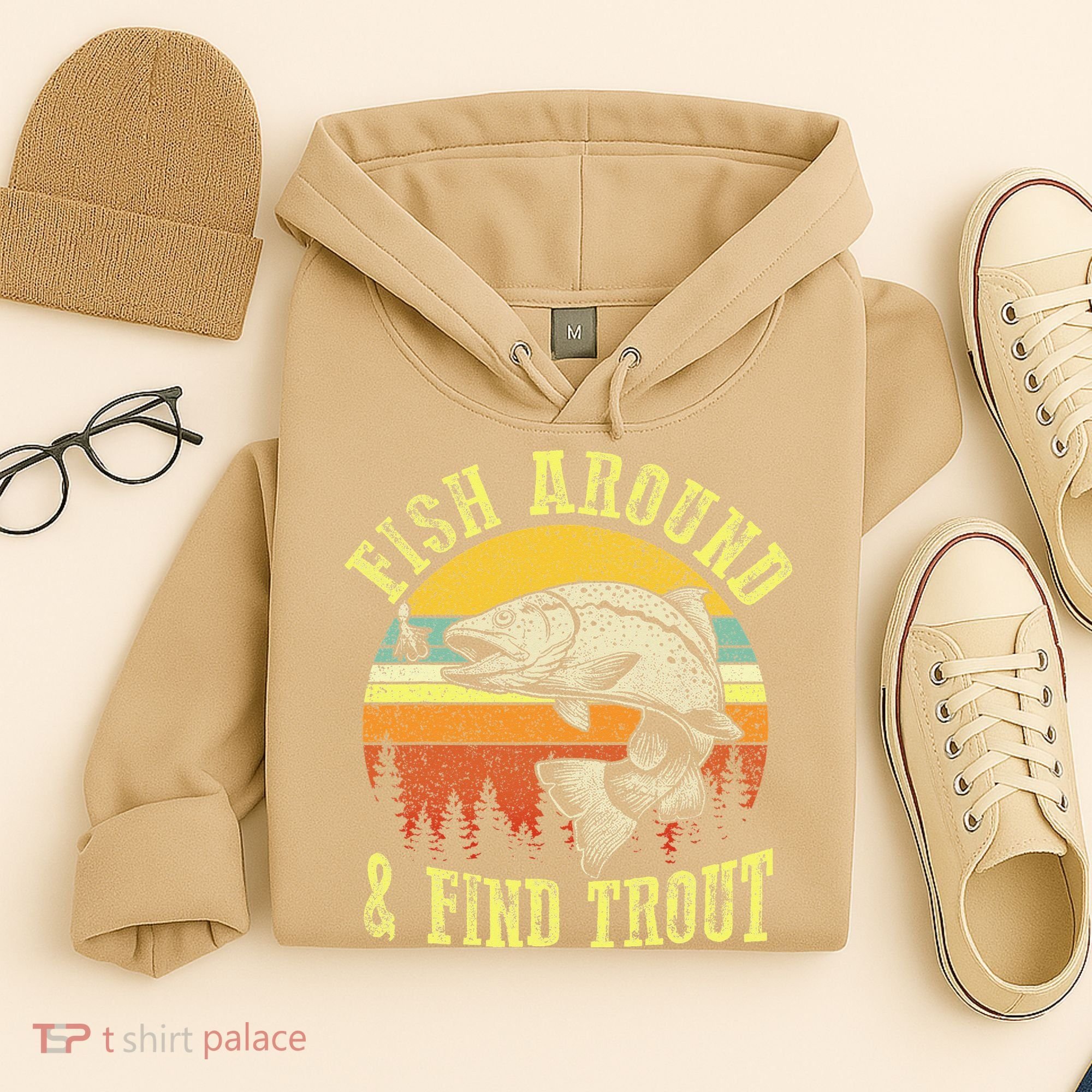 Funny Fishing Fish Around Find Trout Fishermen Hoodie