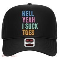 Funny Foot Fetish Sucking Toes Joke Hell Yeah I Suck Toes Hat thumb 0