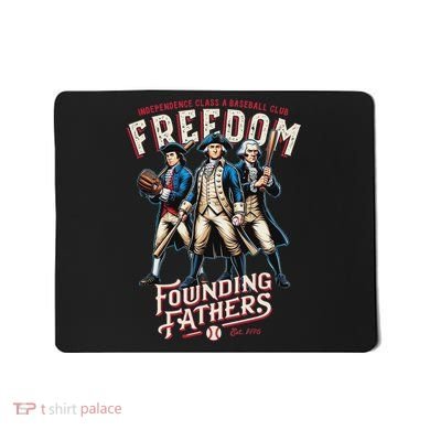 Freedom Founding Fathers Retro Minor League Baseball Team Mousepad