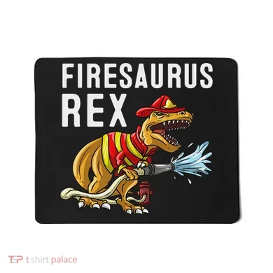 Funny Firemen Firefighter Gift Dino Cool Firesaurus Rex Mousepad