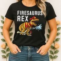 Funny Firemen Firefighter Gift Dino Cool Firesaurus Rex Women's T-Shirt thumb 2