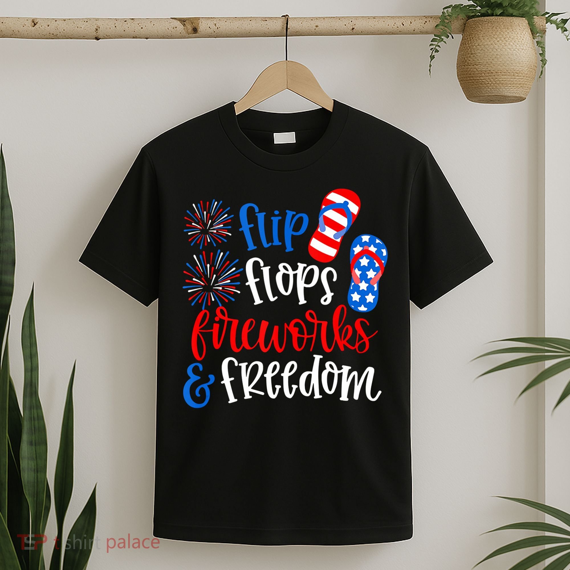 Flip Flops Fireworks And Freedom 4th Of July Us Flag T-Shirt