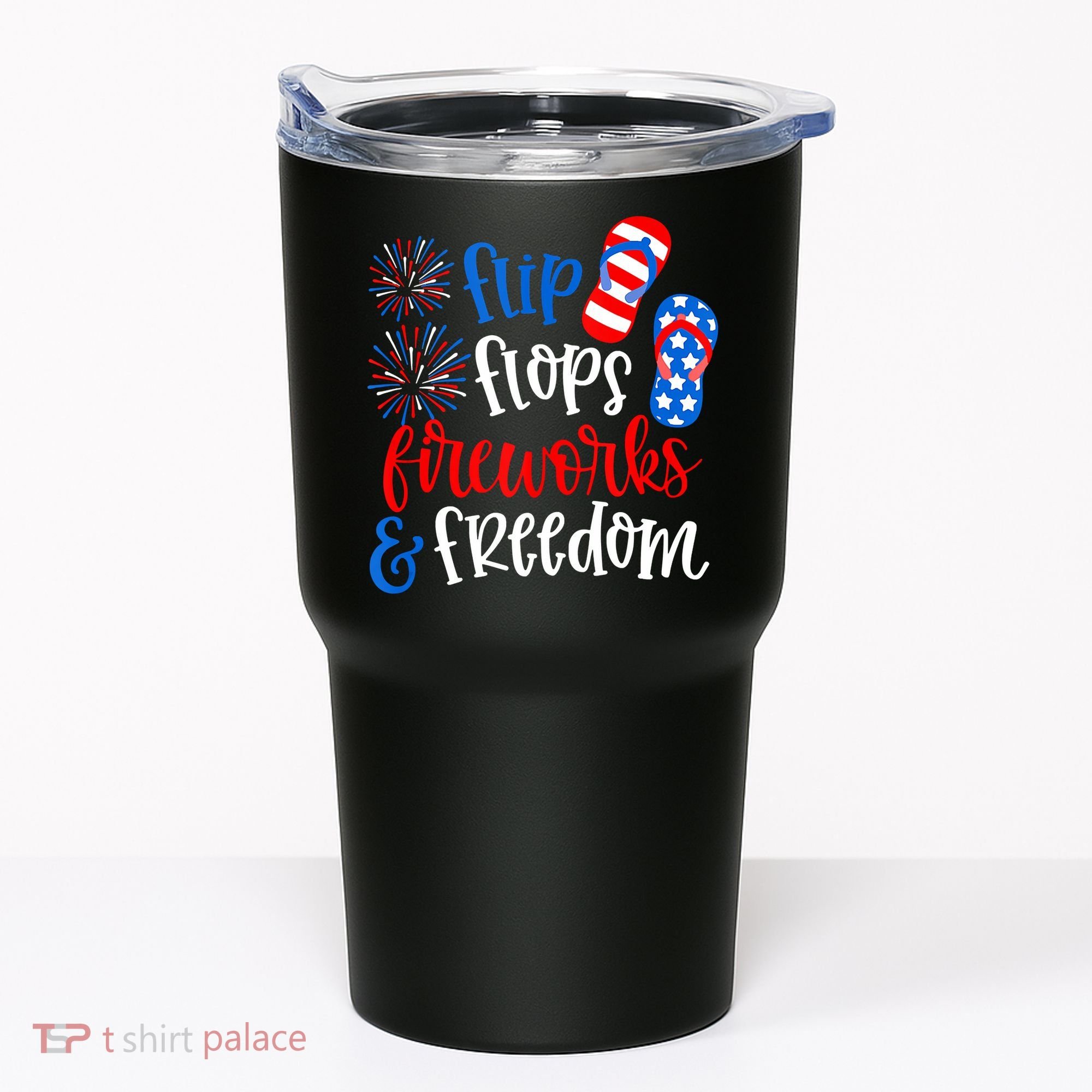 Flip Flops Fireworks And Freedom 4th Of July Us Flag Tumbler