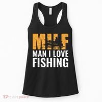 Fisherman Funny Fisher Milf Man I Love Fishing Women's Tank Top thumb 0