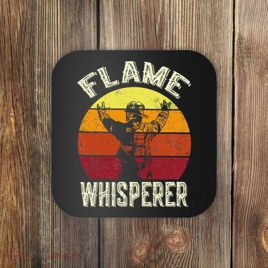 Funny Firefighting Fireman & Volunteer Firefighter Coaster