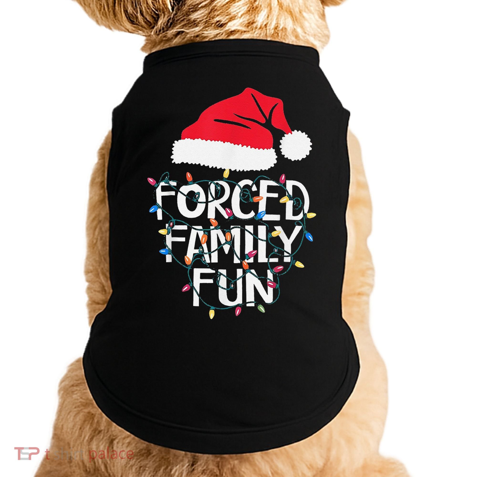 Forced Family Fun Sarcastic Christmas Funny Doggie Tank