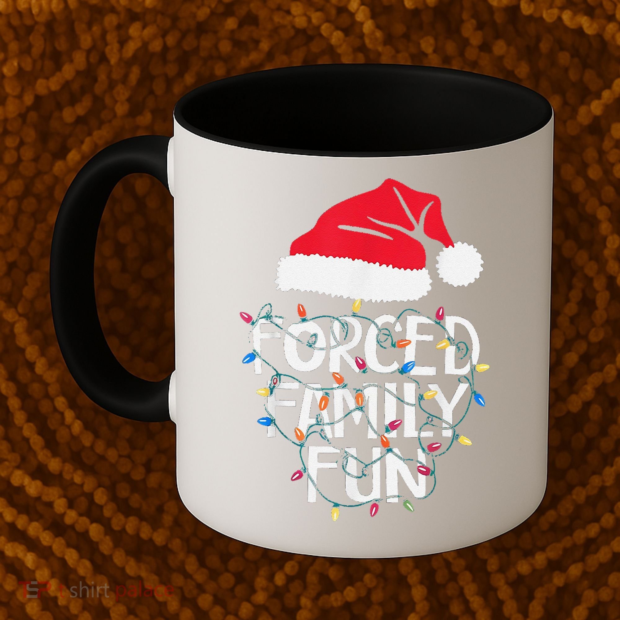 Forced Family Fun Sarcastic Christmas Funny Coffee Mug