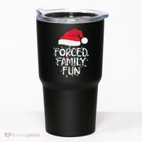 Forced Family Fun Sarcastic Christmas Funny Tumbler thumb 0