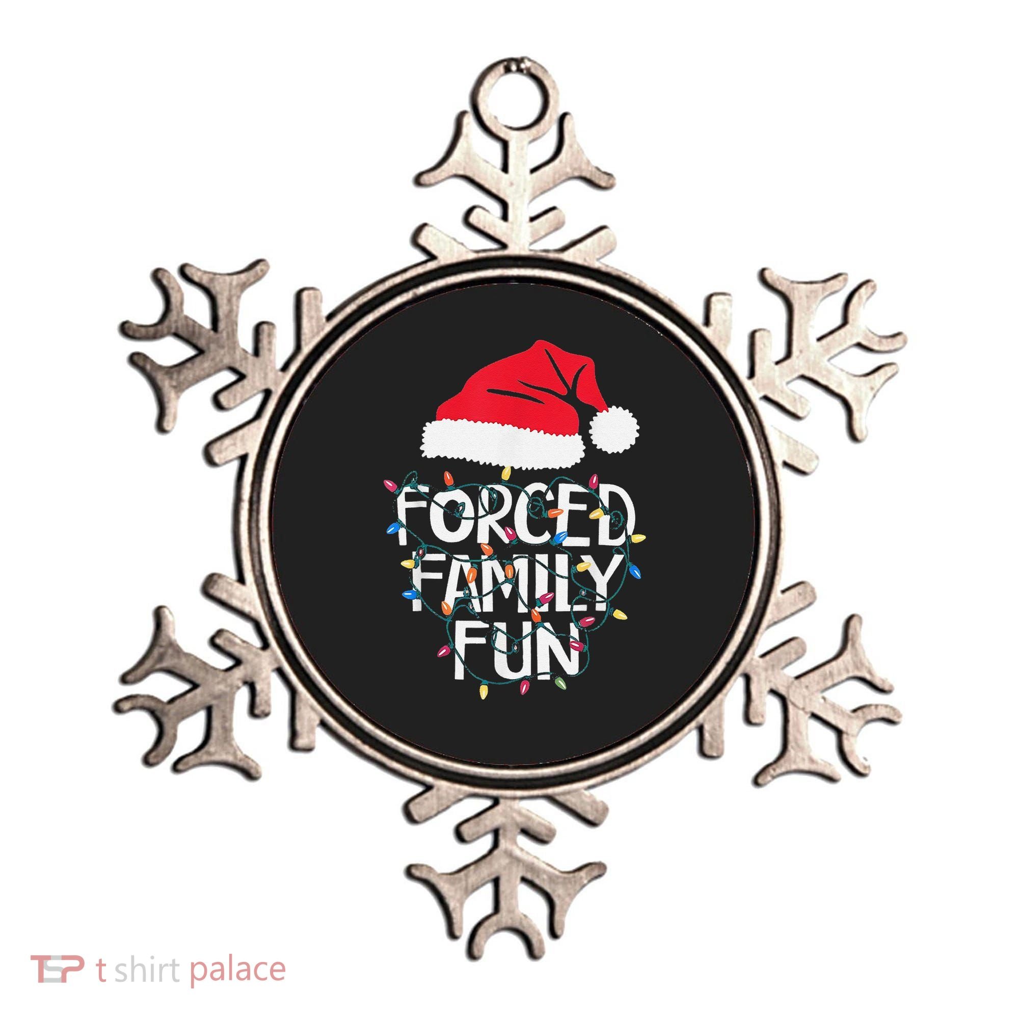 Forced Family Fun Sarcastic Christmas Funny Ornament