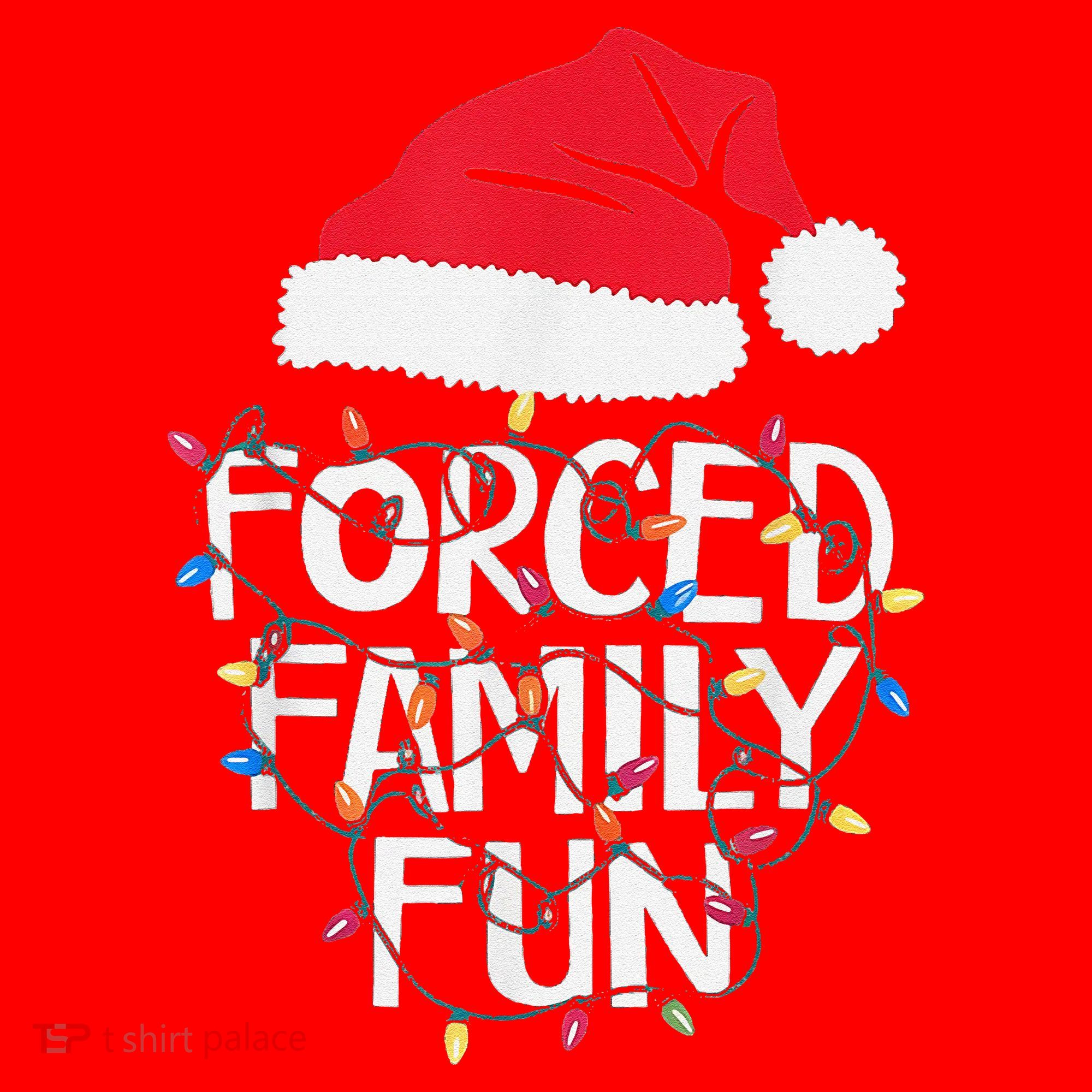 Forced Family Fun Sarcastic Christmas Funny Santa Hat