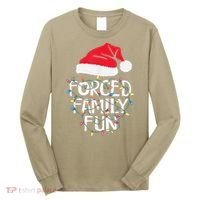 Forced Family Fun Sarcastic Christmas Funny Long Sleeve Shirt thumb 0