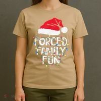 Forced Family Fun Sarcastic Christmas Funny T-Shirt thumb 4