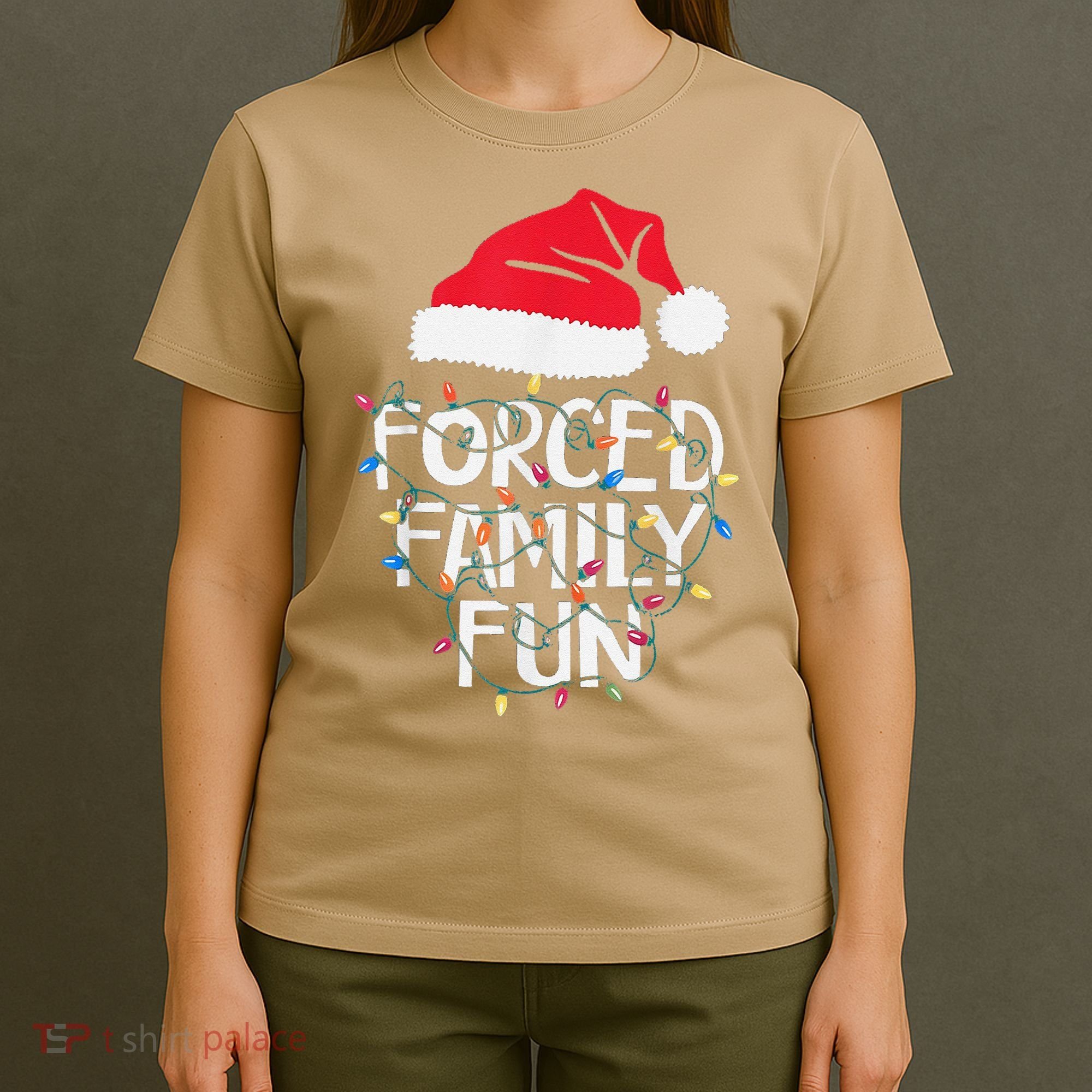 Forced Family Fun Sarcastic Christmas Funny T-Shirt