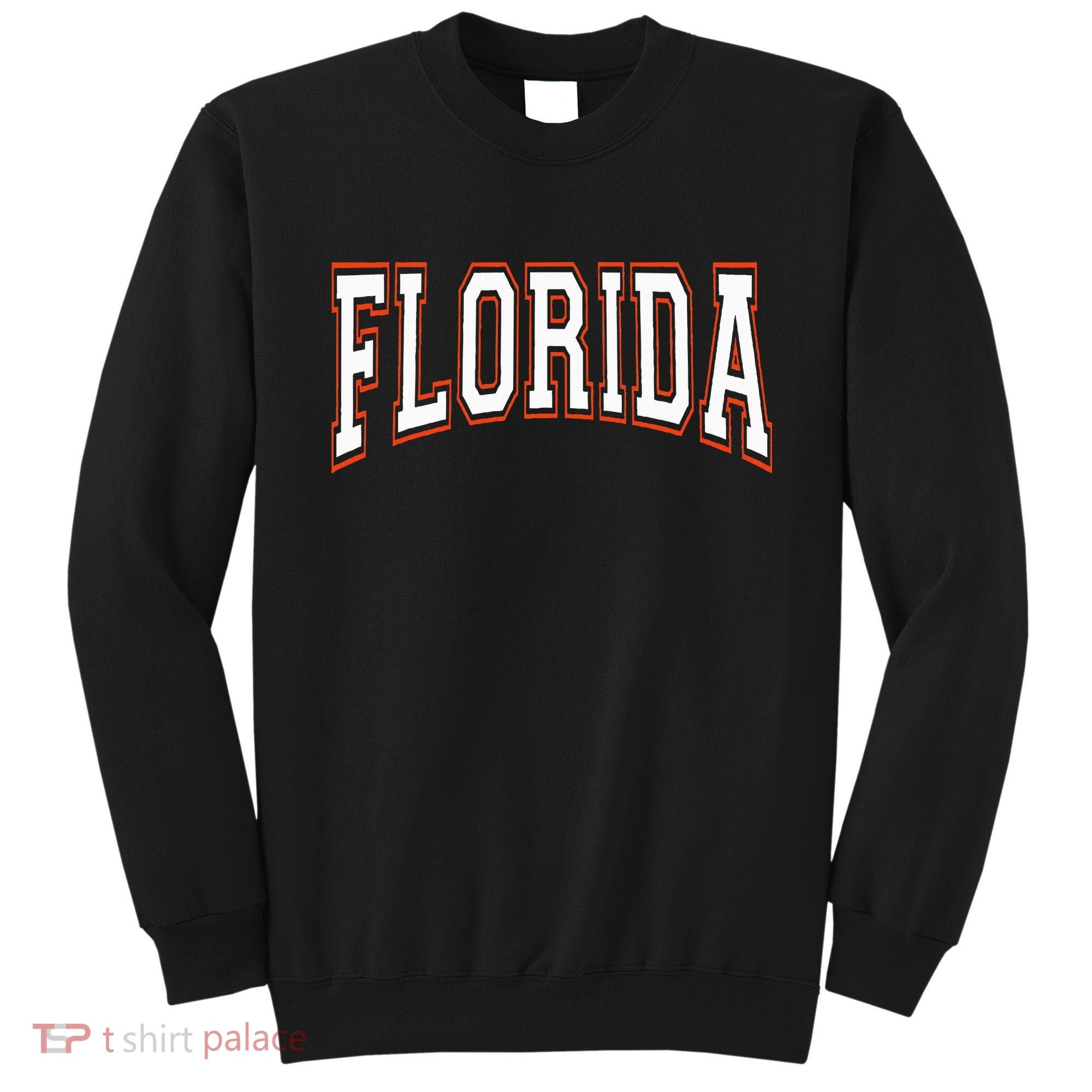 funny Florida FL United States Font  Sweatshirt