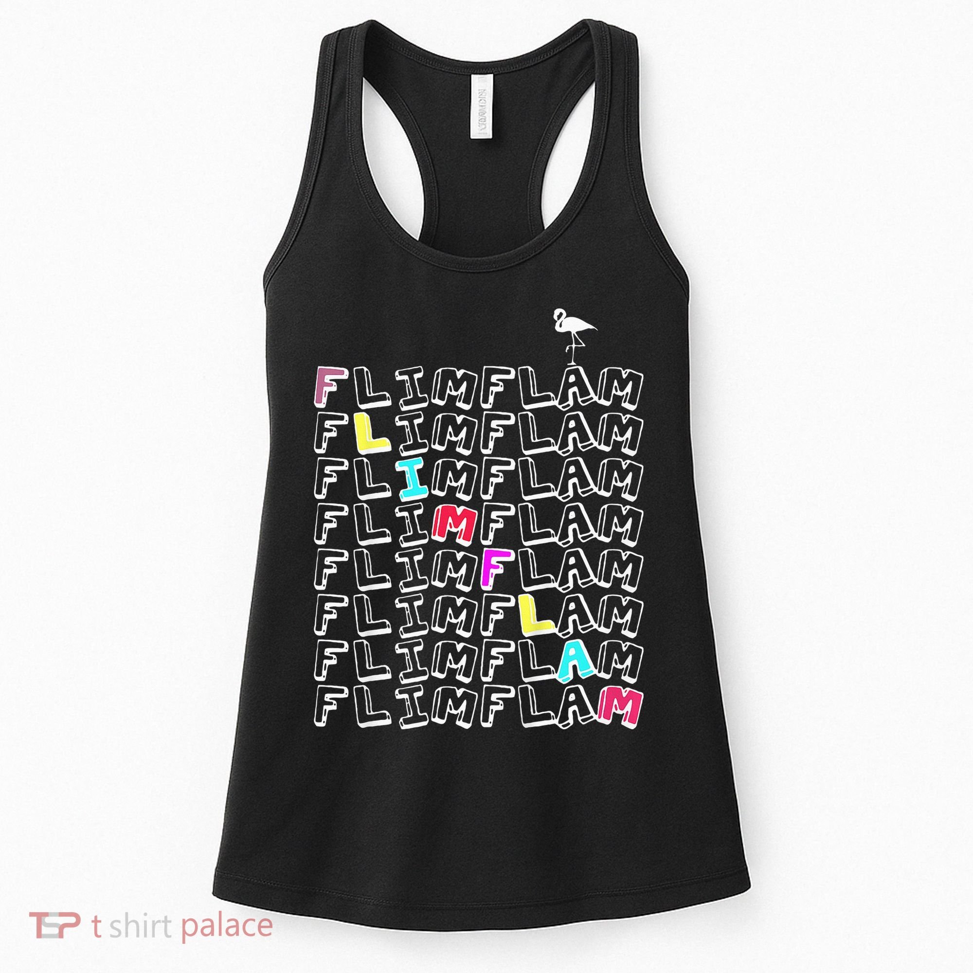 Flim Flam  Funny Flamingo  Gift  Women's Tank Top
