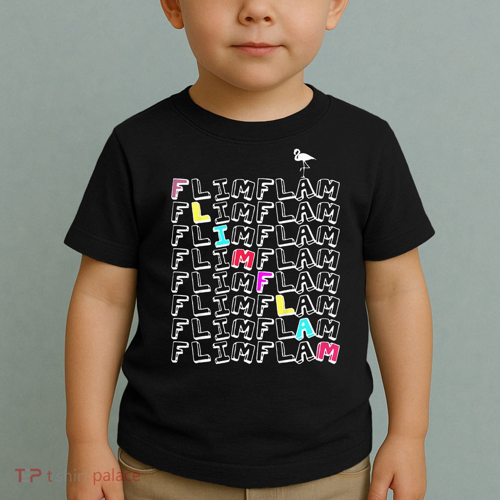 Flim Flam  Funny Flamingo  Gift  Toddler T-Shirt