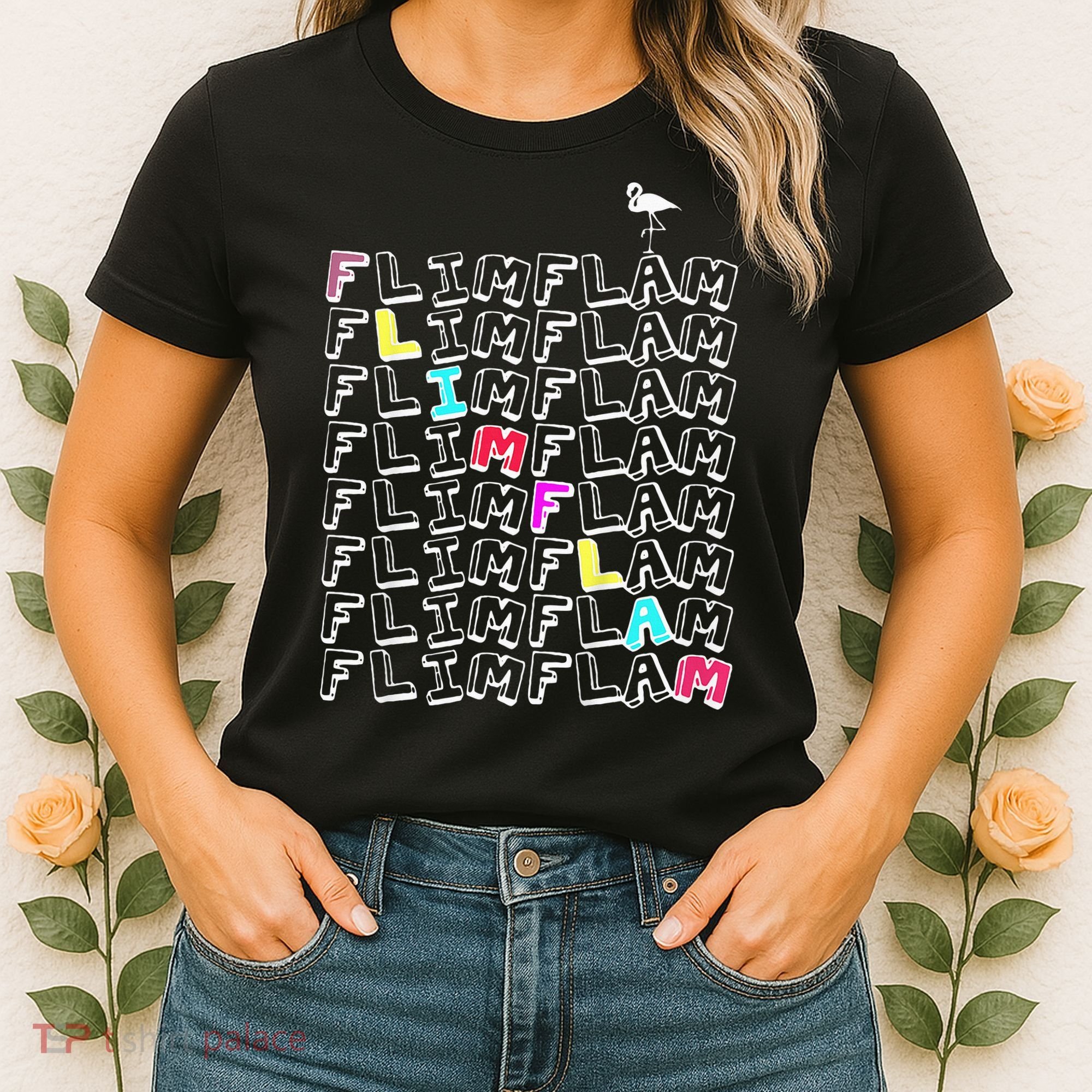 Flim Flam  Funny Flamingo  Gift  Women's T-Shirt