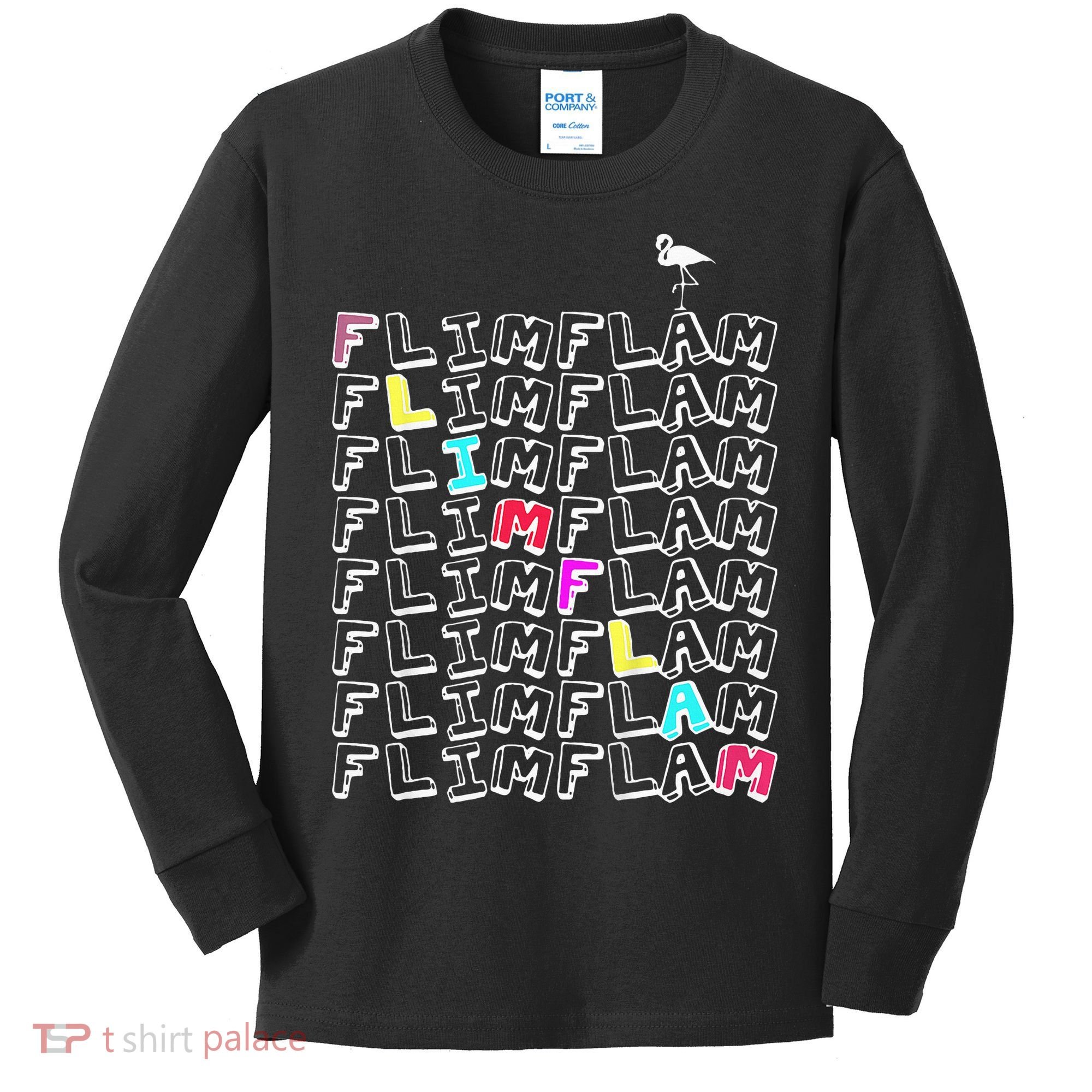 Flim Flam  Funny Flamingo  Gift  Kids Long Sleeve Shirt