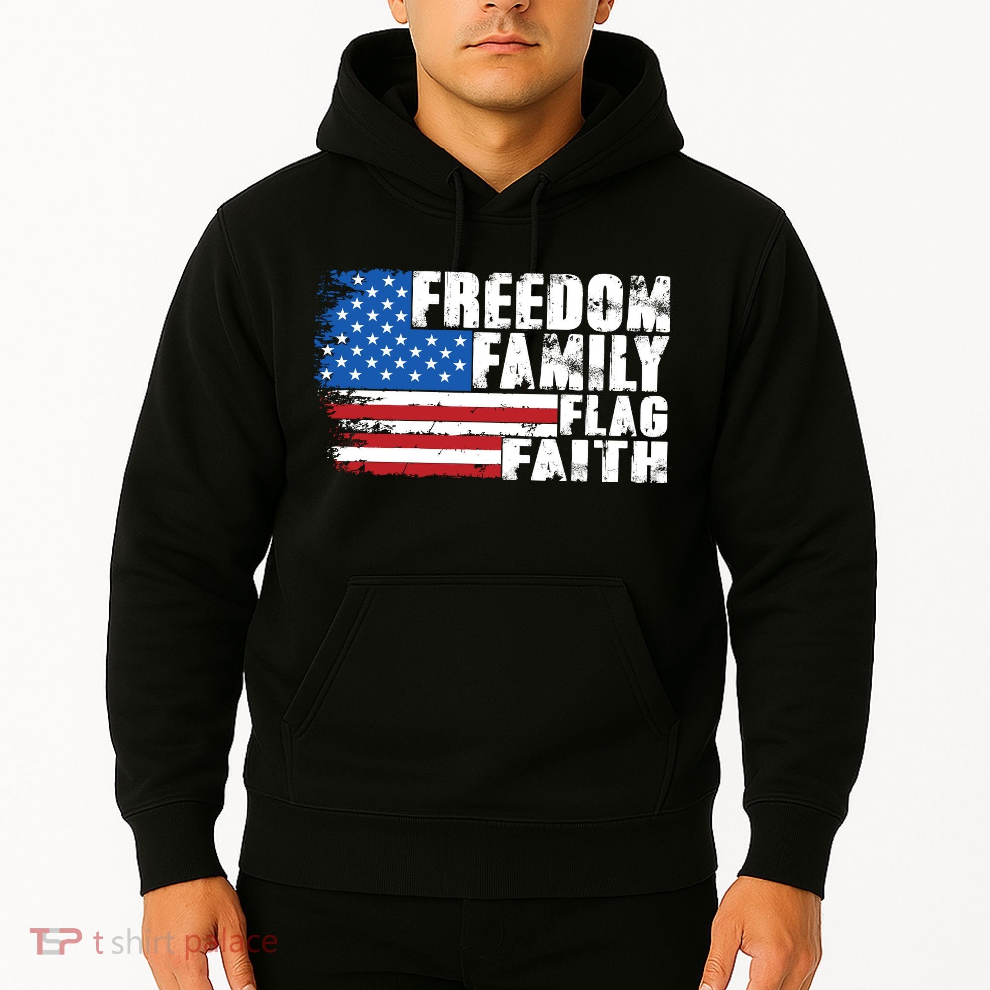 Freedom Family Flag Faith Hoodie