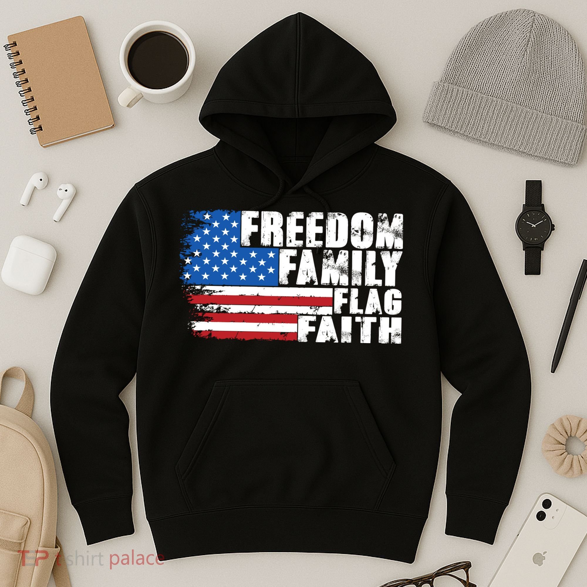 Freedom Family Flag Faith Hoodie