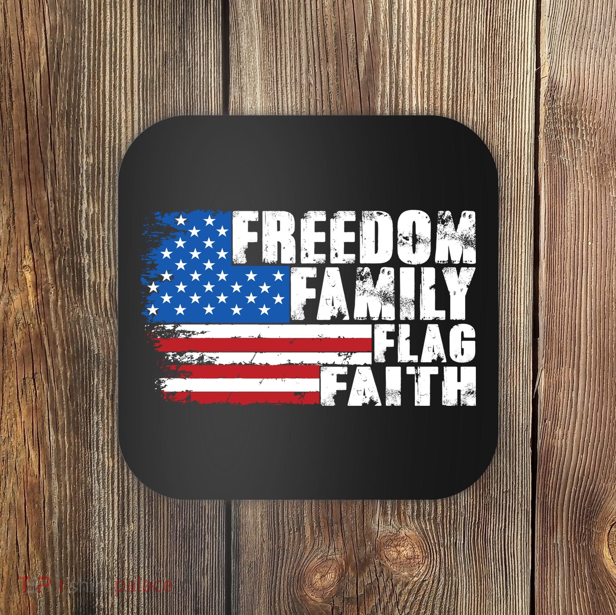 Freedom Family Flag Faith Coaster