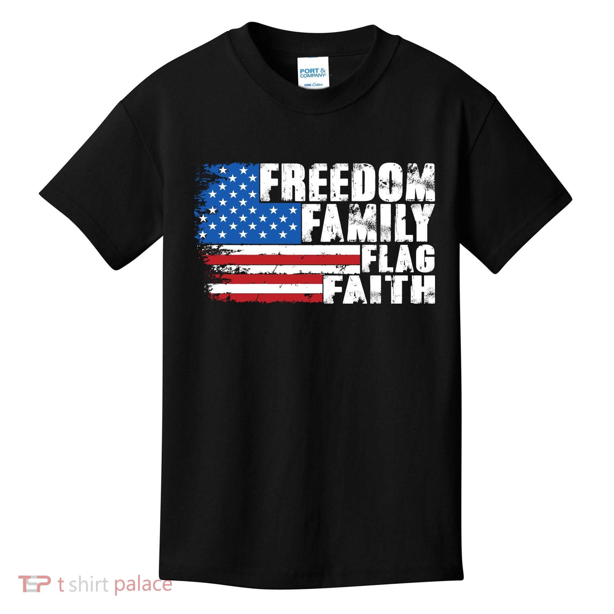 Freedom Family Flag Faith Kids T-Shirt