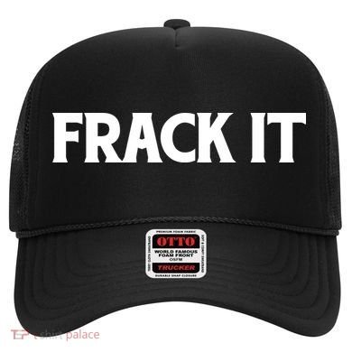 Funny Fracking Hat