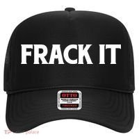 Funny Fracking Hat thumb 0