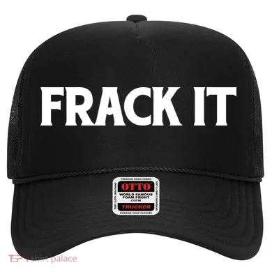 Funny Fracking Hat