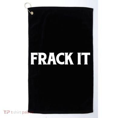 Funny Fracking Golf Towel
