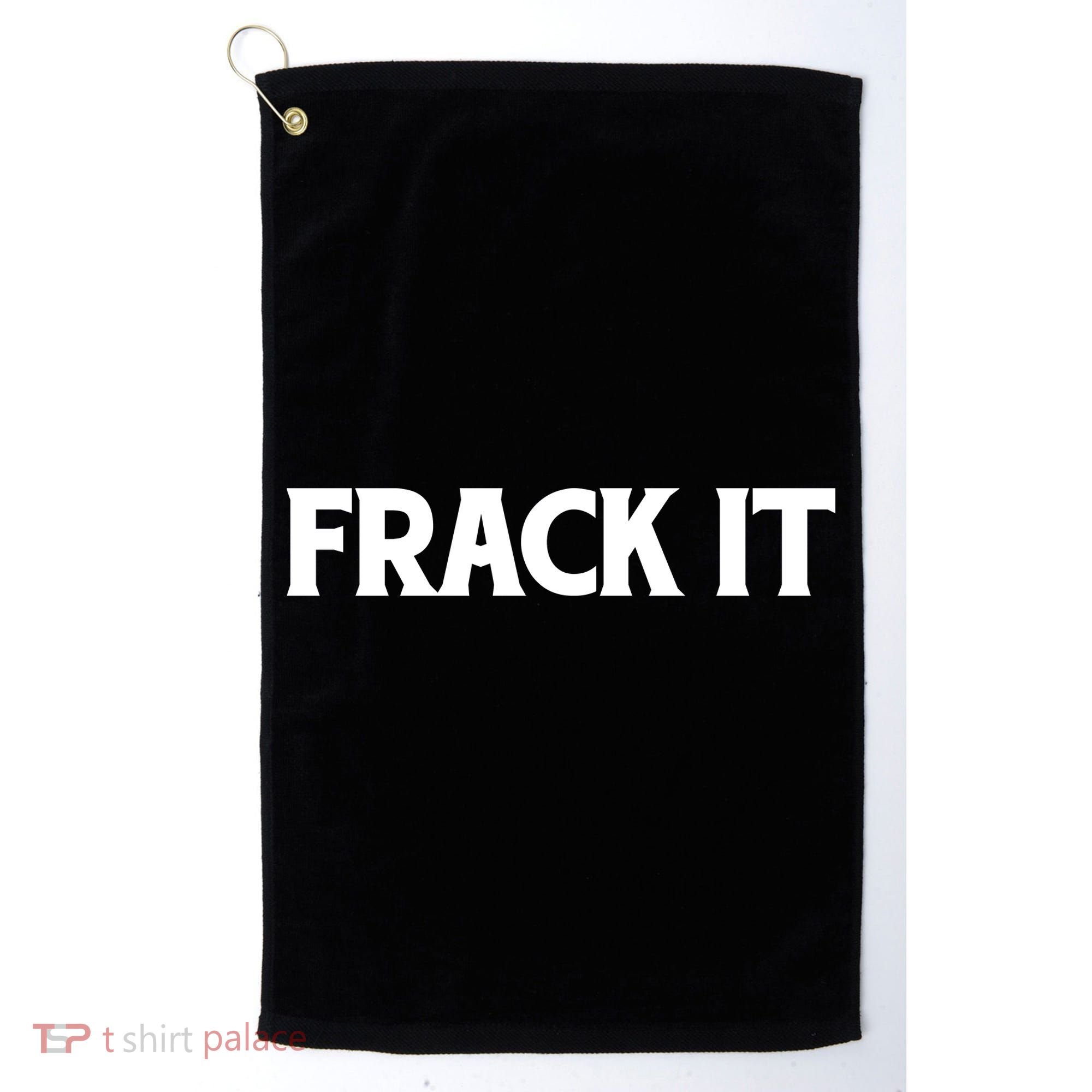 Funny Fracking Golf Towel