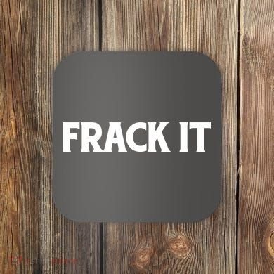 Funny Fracking Coaster