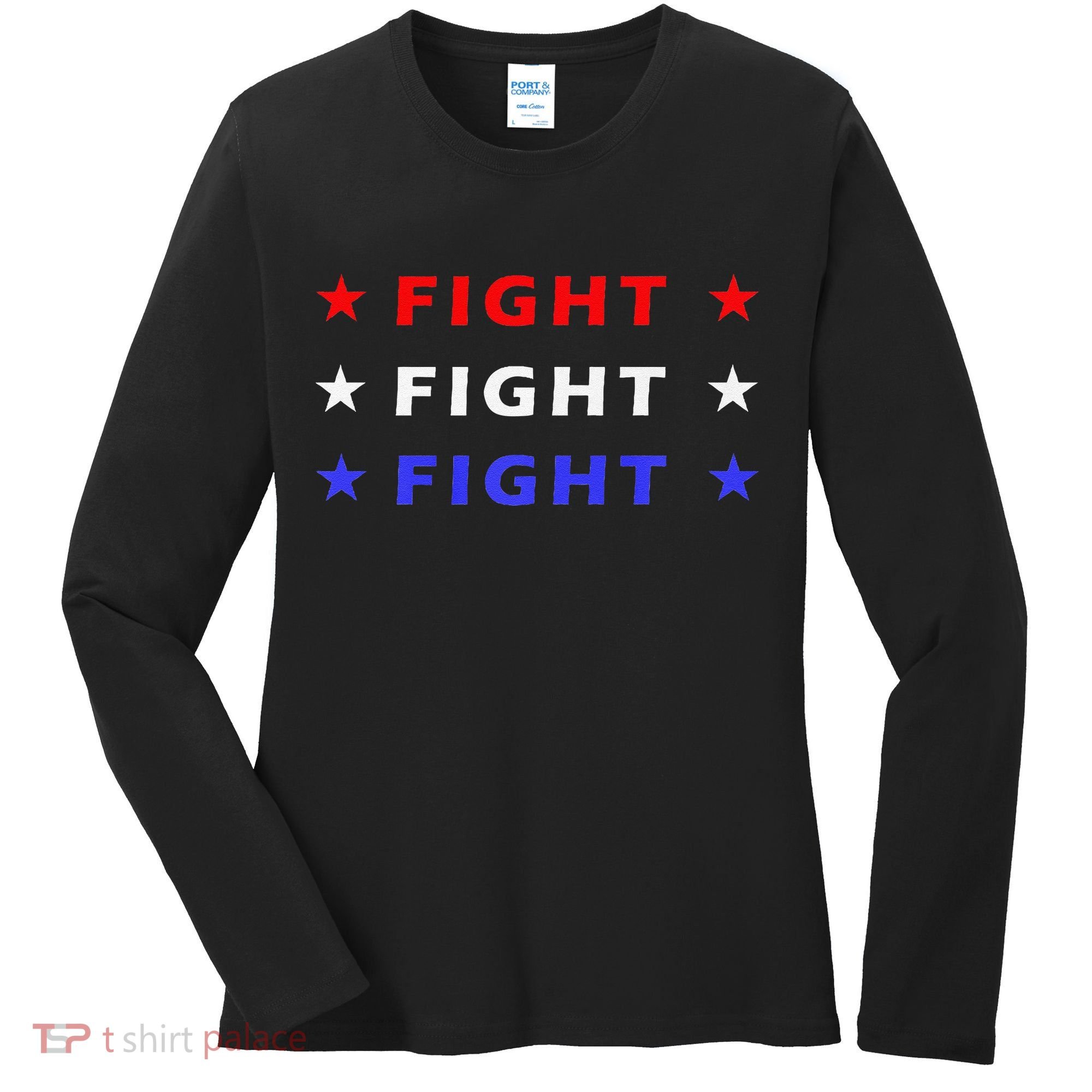 Fight Fight Fight Very Hard In Life Premium Women's Long Sleeve Shirt
