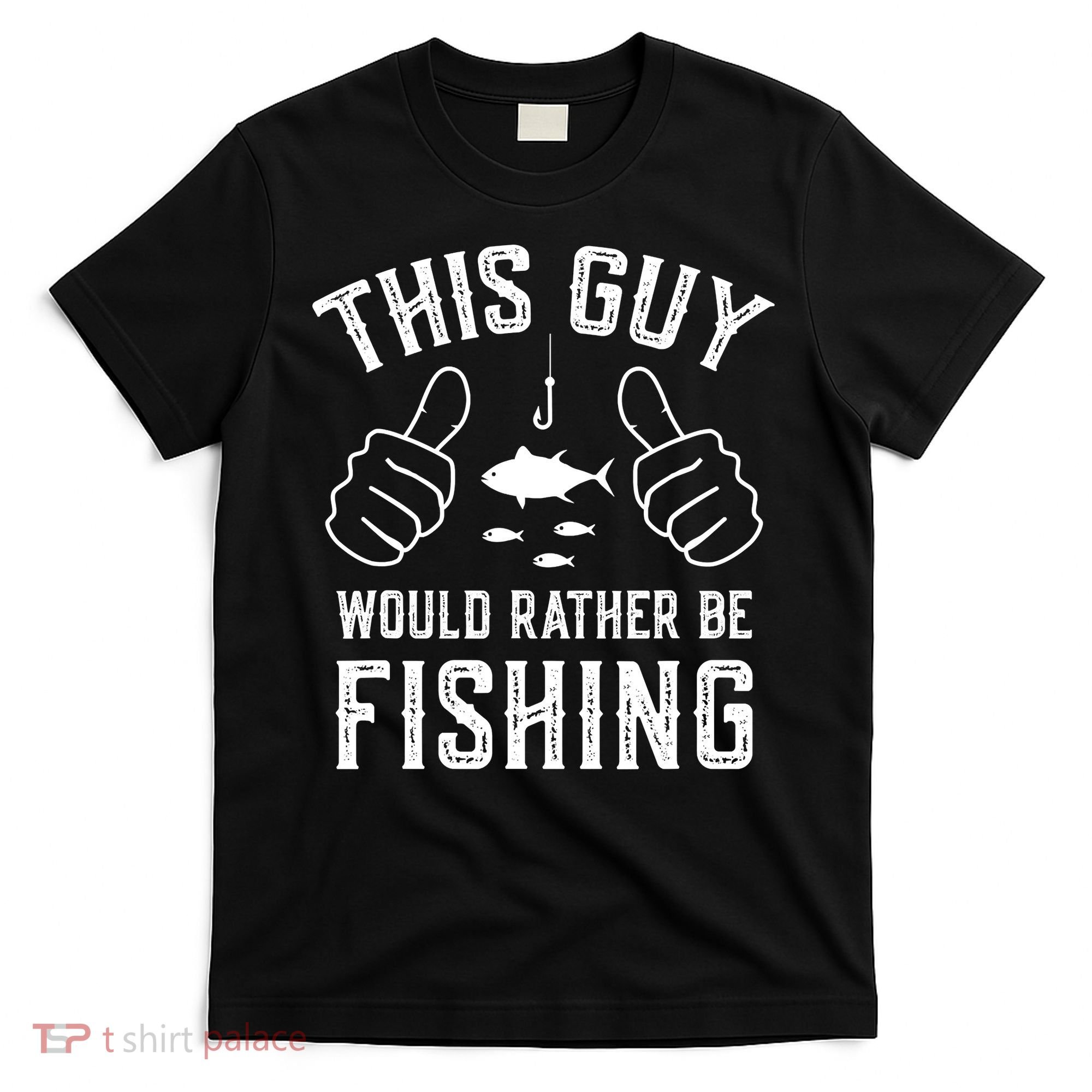 Funny Fishing Fisherman T-Shirt