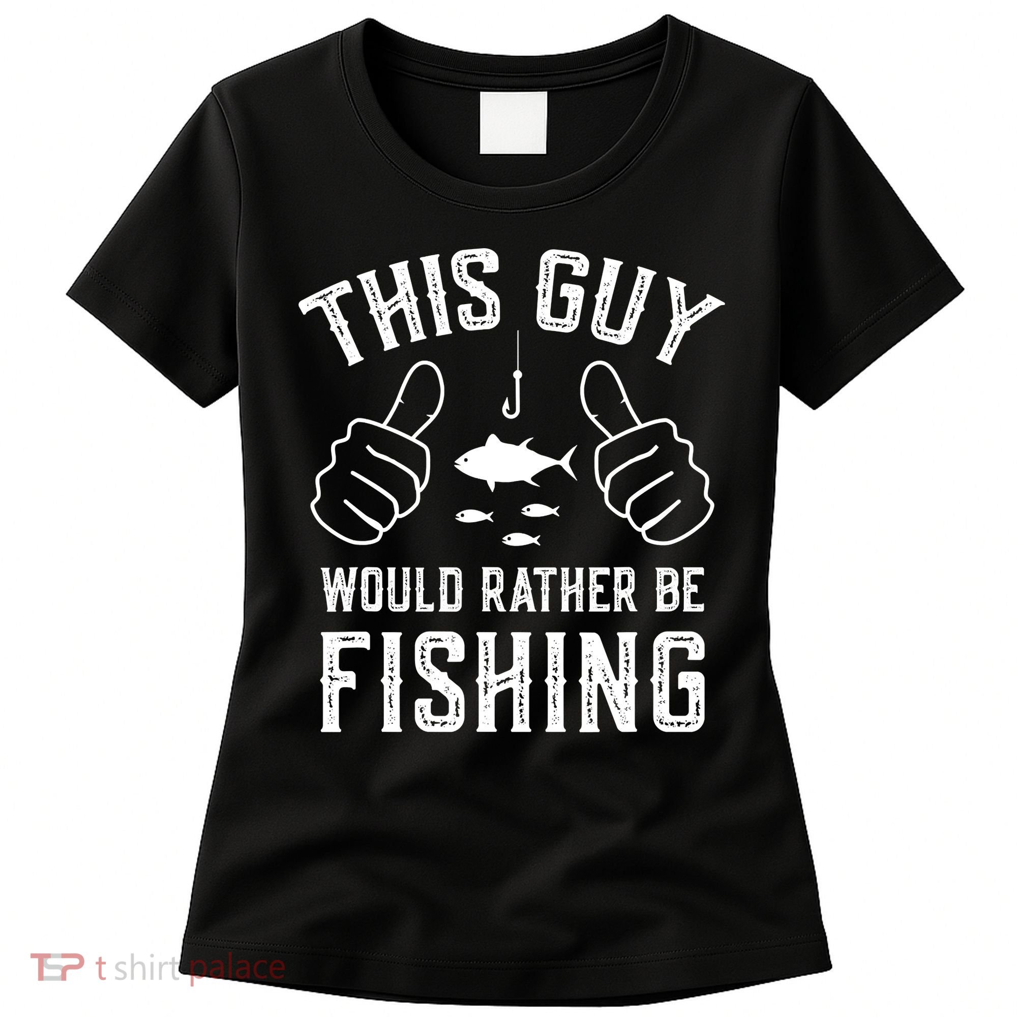 Funny Fishing Fisherman Women's T-Shirt