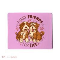 Furry Friends For Life Mousepad thumb 0
