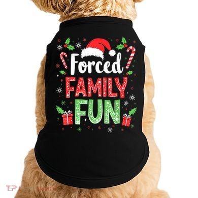 Forced Family Fun Sarcastic Christmas Funny Doggie Tank