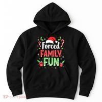Forced Family Fun Sarcastic Christmas Funny Hoodie thumb 0