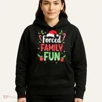 Forced Family Fun Sarcastic Christmas Funny Hoodie thumb 5
