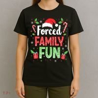 Forced Family Fun Sarcastic Christmas Funny T-Shirt thumb 4