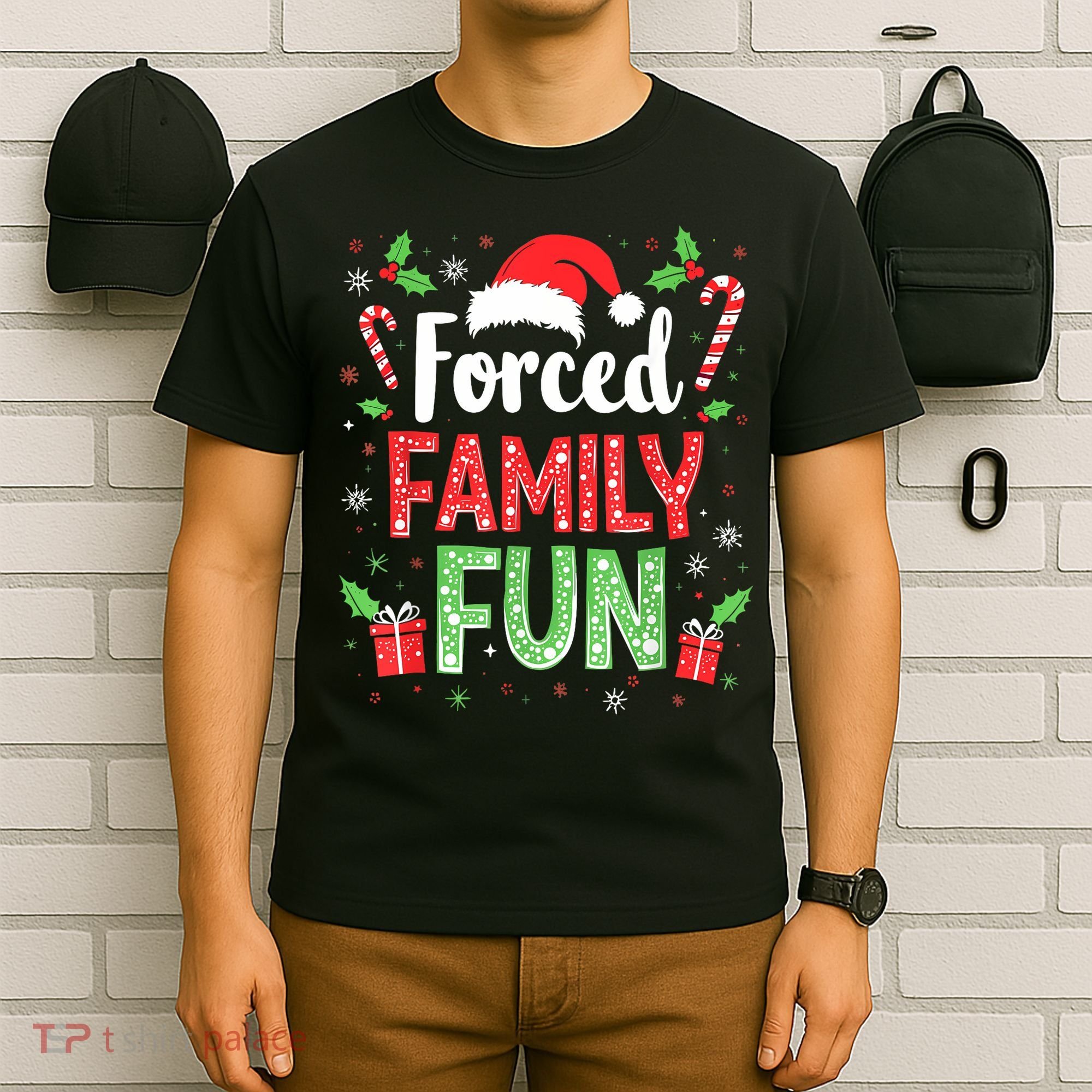 Forced Family Fun Sarcastic Christmas Funny T-Shirt