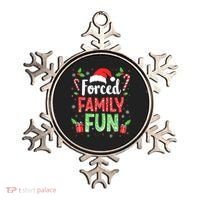 Forced Family Fun Sarcastic Christmas Funny Ornament thumb 0
